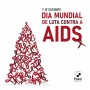 1º de dezembro: Dia Mundial de Luta contra a Aids